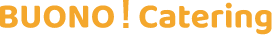 BUONO！Catering