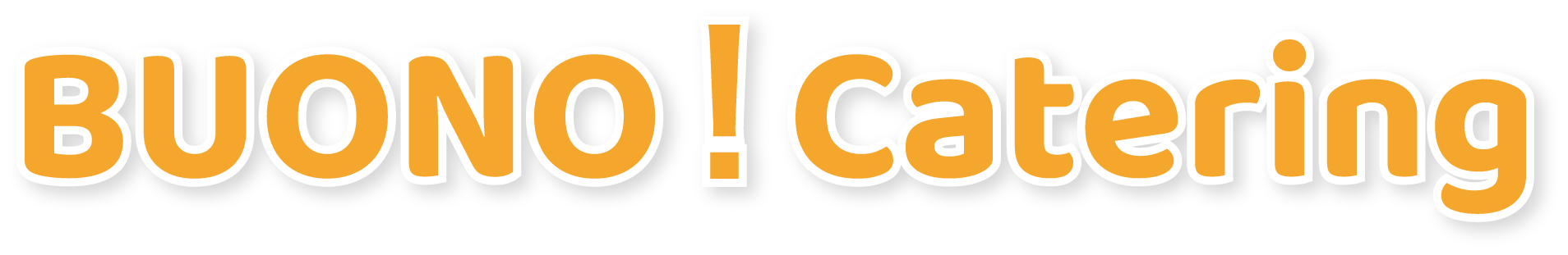 BUONO!BUONO！Catering